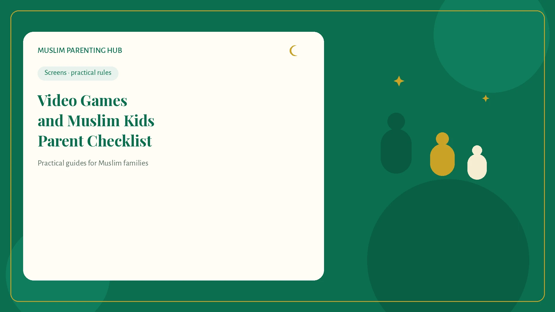 Video games checklist for Muslim kids — MPH cover